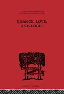 Chance, Love, and Logic