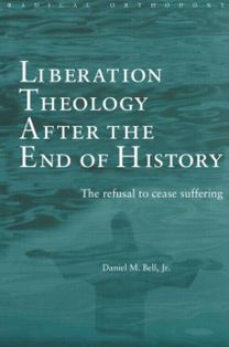 Liberation Theology After the End of History Liberation Theology After the End of History