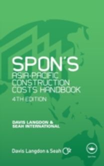 Spon's Asia-Pacific Construction Costs Handbook