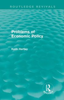 Problems of Economic Policy (Routledge Revivals)