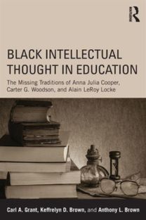 Black Intellectual Thought in Education Black Intellectual Thought in Education