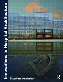 Innovations in Hospital Architecture Innovations in Hospital Architecture