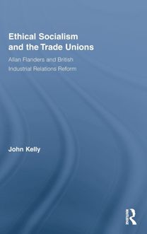 Ethical Socialism and the Trade Unions