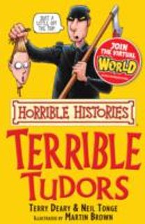 Horrible Histories: Terrible Tudors