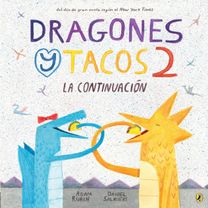 Dragones Y Tacos 2.