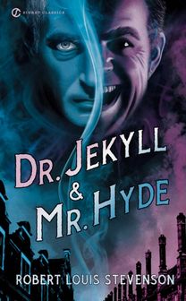 Dr. Jekyll and Mr. Hyde Dr. Jekyll and Mr. Hyde