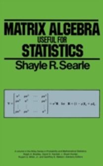 Matrix Algebra Useful for Statistics