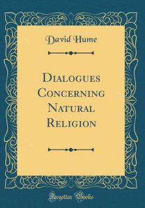 Dialogues Concerning Natural Religion (Classic Reprint)