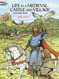 Life in a Medieval Castle Coloring Book