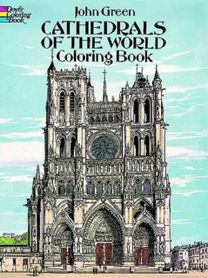 Cathedrals of the World Coloring Book