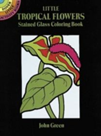 Little Tropical Flowers Stained Glass Colouring Book