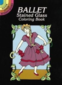 Ballet Stained Glass Coloring Book