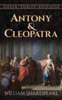 Antony and Cleopatra Antony and Cleopatra
