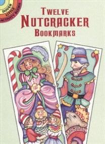 Twelve Nutcracker Bookmarks