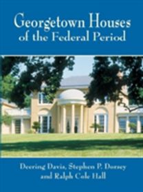 Georgetown Houses of the Federal