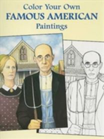 Color Your Own Famous American Paintings