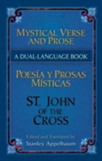 Mystical Verse and Prose/poesias Y Prosas Misticas