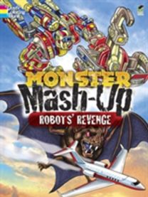 Monster Mash-Up--Robots' Revenge