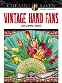 Creative Haven Vintage Hand Fans Coloring Book