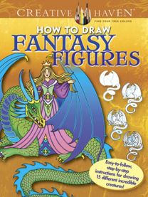 Creative Haven how to Draw Fantasy Figures