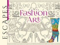 Escapes Fashion Art Coloring Book