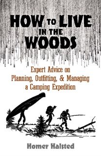 How to Live in the Woods