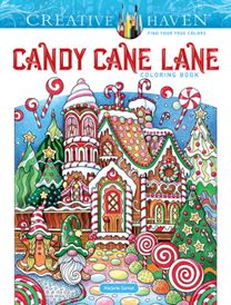 Creative Haven Candy Cane Lane Coloring Book