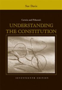 Corwin and Peltason's Understanding the Constitution