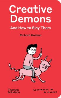 Creative Demons and How to Slay Them