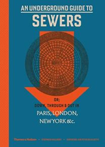 Underground Guide to Sewers