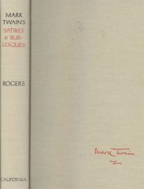 Mark Twain's Satires and Burlesques