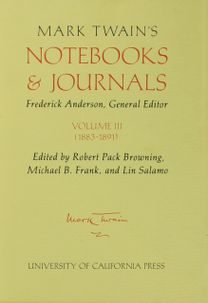 Mark Twain's Notebooks and Journals, Volume Iii