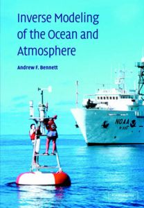 Inverse Modeling of the Ocean and Atmosphere Inverse Modeling of the Ocean and Atmosphere