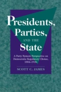 Presidents, Parties, and the State