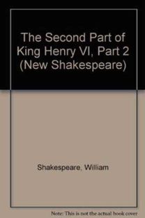 Second Part of King Henry VI, Part 2