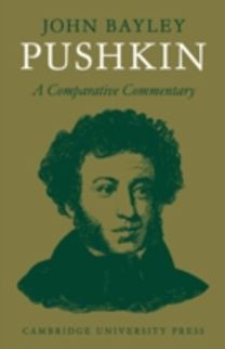 Pushkin: a Comparative Commentary