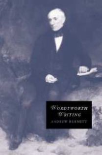 Wordsworth Writing Wordsworth Writing