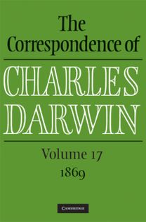 Correspondence of Charles Darwin: Volume 17, 1869