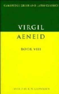 Virgil: Aeneid Book Viii