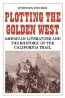 Plotting the Golden West