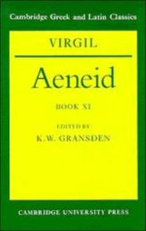 Virgil: Aeneid Book Xi
