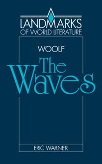 Virginia Woolf: the Waves