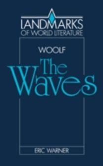 Virginia Woolf: the Waves