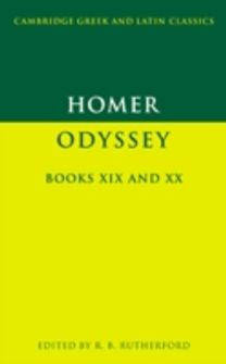 Homer: Odyssey Books Xix and Xx