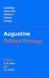 Augustine: Political Writings Augustine: Political Writings