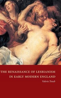 Renaissance of Lesbianism in Early Modern England
