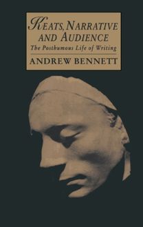 Keats, Narrative and Audience Keats, Narrative and Audience