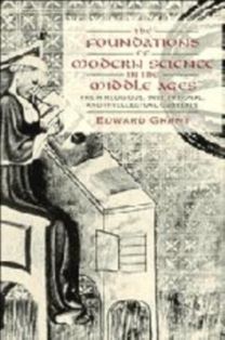 Foundations of Modern Science in the Middle Ages