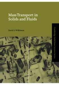 Mass Transport in Solids and Fluids Mass Transport in Solids and Fluids