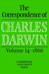 Correspondence of Charles Darwin: Volume 14, 1866